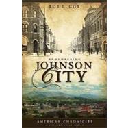 Remembering Johnson City