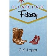 Finding Felicity,9781632134837