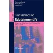 Transactions on Edutainment IV
