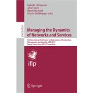 Managing the Dynamics of Networks and Services