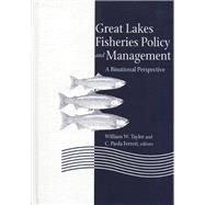 Great Lakes Fisheries Policy and Management