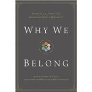 Why We Belong