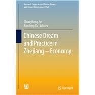 Chinese Dream and Practice in Zhejiang – Economy