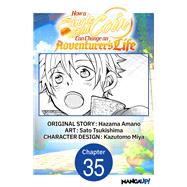 How a Single Gold Coin Can Change an Adventurer's Life #035