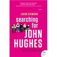 Searching for John Hughes