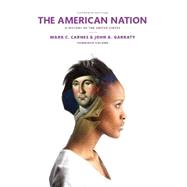 The American Nation A History of the United States, Combined Volume, Books a la Carte Edition