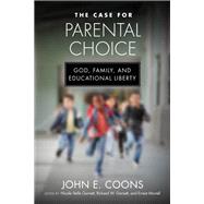 The Case for Parental Choice