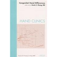 Congenital Hand Differences: An Issue of Hand Clinics