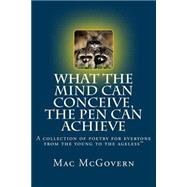 What the Mind Can Conceive, the Pen Can Achieve