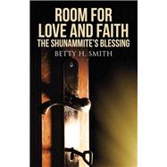 Room for Love and Faith