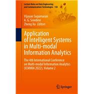 Application of Intelligent Systems in Multi-modal Information Analytics