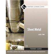 Sheet Metal Level 2 Trainee Guide, Perfect Bound