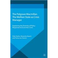The Welfare State as Crisis Manager