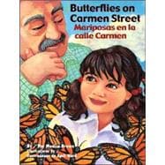 Butterflies on Carmen Street / Mariposas en la calle Carmen