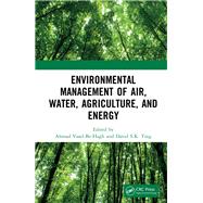 Environmental Management of Air, Water, Agriculture, and Energy