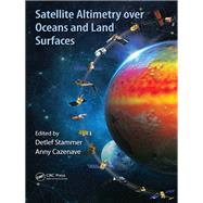 Satellite Altimetry Over Oceans and Land Surfaces