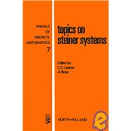 Topics on Steiner Systems