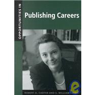 Opportunities in Publishing Careers, Revised Edition