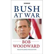 Bush at War; Inside the Bush White House