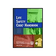 Life Safety Code Handbook