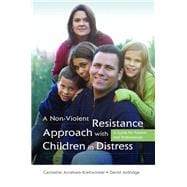 A Non-Violent Resistance Approach With Children in Distress