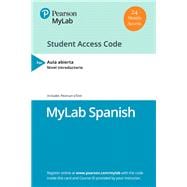 MyLab Spanish with Pearson eText for Aula abierta -- Access Card (Multi-Semester)