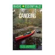 Basic Essentials® Canoeing, 2nd (rev)