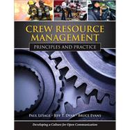 Crew Resource Management: Principles and Practice