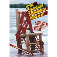 Beyond Representation in Contemporary Caribbean Art
