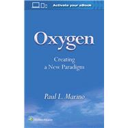 Oxygen Creating a New Paradigm