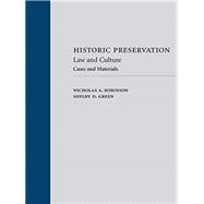 Historic Preservation: Law and Culture