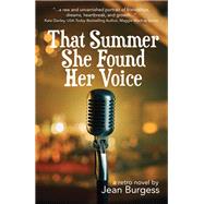 That Summer She Found Her Voice