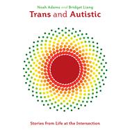 Trans and Autistic