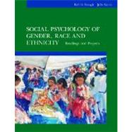 Social Psychology of Gender, Race and Ethnicity