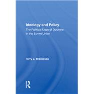 Ideology And Policy