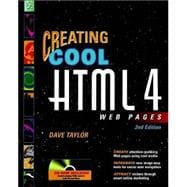 Creating Cool<sup>®</sup> HTML 4 Web Pages , 2nd Edition