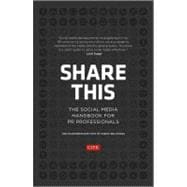 Share This The Social Media Handbook for PR Professionals