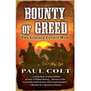 Bounty of Greed