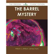 The Barrel Mystery