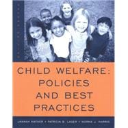 Child Welfare Policies and Best Practices