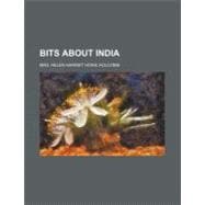 Bits About India