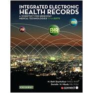 Integrated Electronic Health Records: A Worktext for Greenway Medical Technologies' PrimeSUITE, 2nd Edition