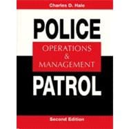 Police Patrol : Operations and Management