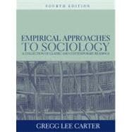 Empirical Approaches to Sociology : A Collection of Classic and Contemporary Readings