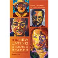 The New Latino Studies Reader