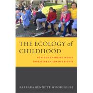 The Ecology of Childhood