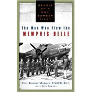 The Man Who Flew the Memphis Belle