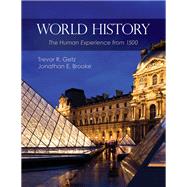 World History: The Human Experience From 1500