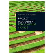 Project Management for Achieving Change