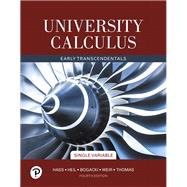 University Calculus Early Transcendentals, Single Variable
